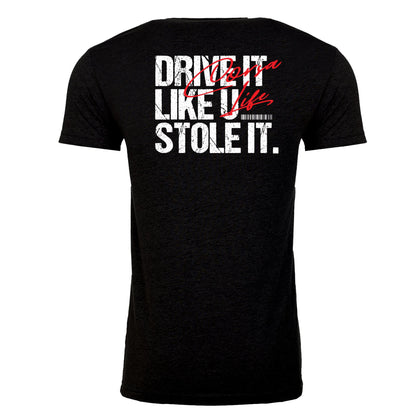 Drive it Like You Stole It- White Version